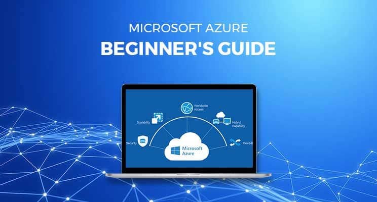 What Is Microsoft Azure? Complete Beginner Guide to Azure Cloud